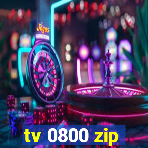 tv 0800 zip